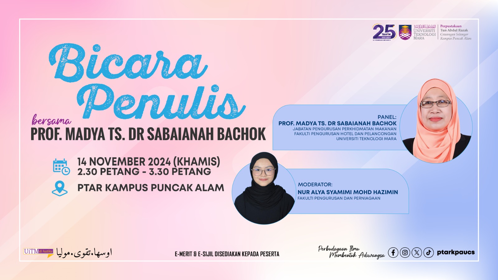 BICARA PENULIS BERSAMA PROF. MADYA TS. SABAIANAH BACHOK